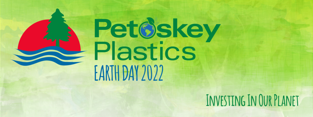 Petoskey Plastics Earth - Day 2022